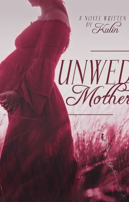 Unwed Mother