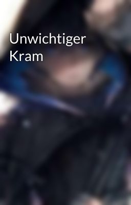 Unwichtiger Kram