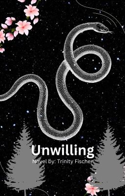 Unwilling