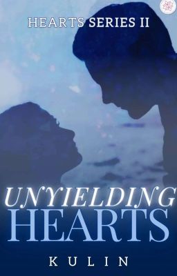 Unyielding Hearts (Hearts Series #2)