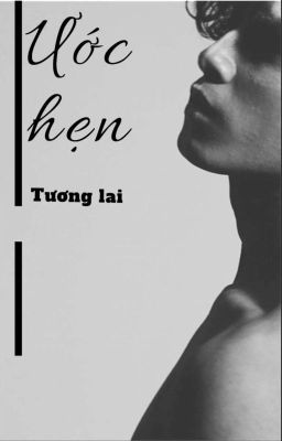 Ước Hẹn Tương Lai