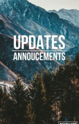 Updates And Annoucements