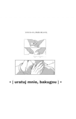 • | uratuj mnie, bakugou | •