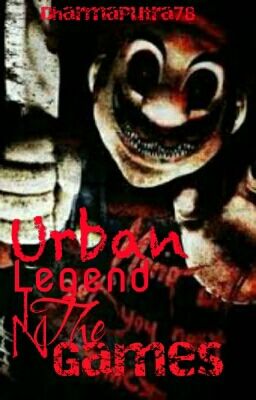 Urban Legend In The Games