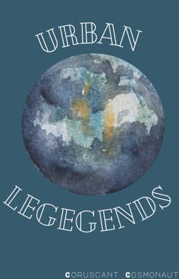 Urban Legends (Rewriting)