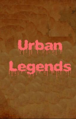 URBAN LEGENDS - Thuyền thuyết thành thị