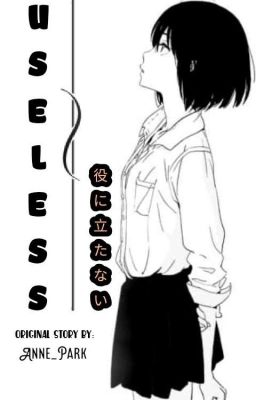 Useless ¶ A Cellphone Novel