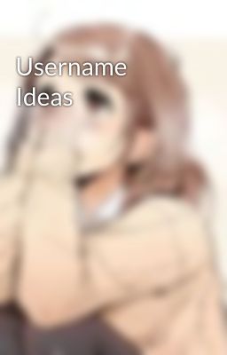 Username Ideas