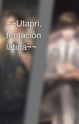 ~~Utapri, tentación latina~~