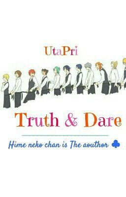 UtaPri : Truth & Dare!