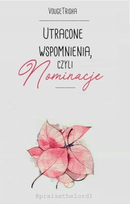 Utracone wspomnienia, czyli nomonacje