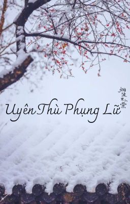 Uyên Thù Phụng Lữ