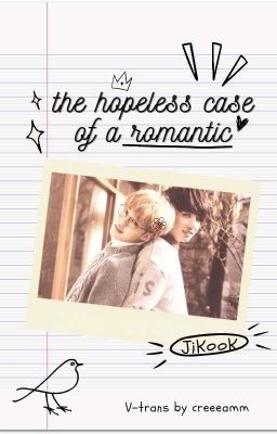 [V-trans] [KookMin] the hopeless case of a romantic.