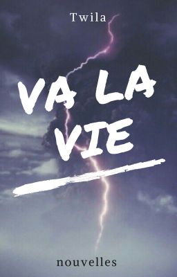 Va la vie