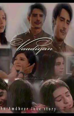 Vaadiyan-Amdheer Love Story 