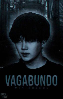 Vagabundo - Yoonmin 