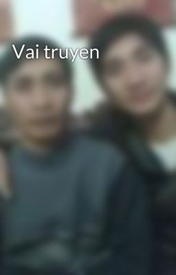 Vai truyen