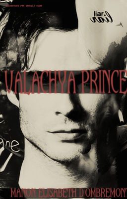 Valachya Prince † Origin {Arc 1}