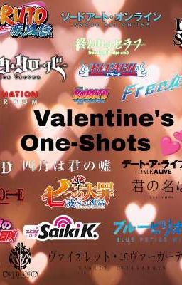 Valentine's One-Shots💕