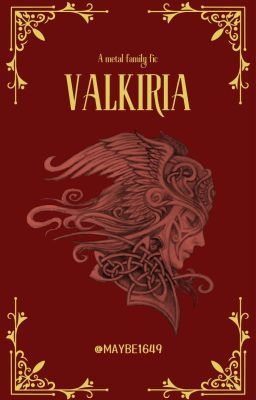 Valkiria [Metal Family/Fic]