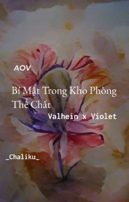 [VALVIO-AOV] Bí Mật Trong Kho Phòng Thể Chất