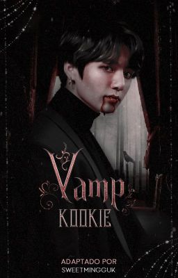 ¡ vamp, kookie ! 丼 kookmin.