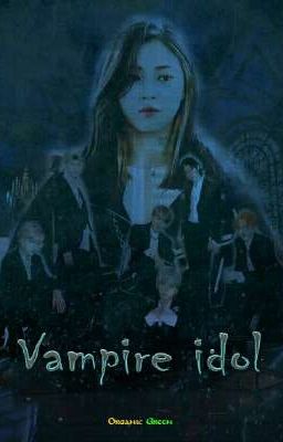 Vampire Idol