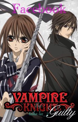 vampire knight =facebook=