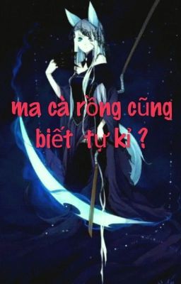 vampire mà cũng biết tự kỉ ???