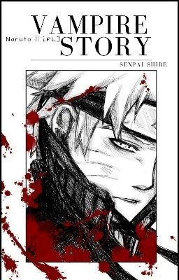 Vampire Story || Naruto [PL]