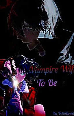 Vampire Wife to Be