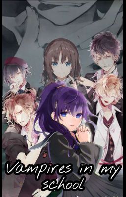 Vampires in my school (DL FF) ✔ 