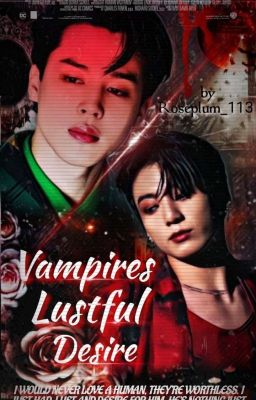 Vampires Lustful Desire: topjm [Jikook Angst] ✅ Completed