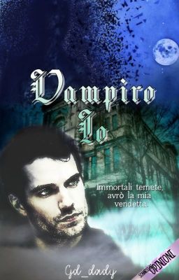 Vampiro Io (sospeso per paio di mesi)