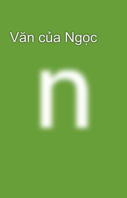 Văn của Ngọc