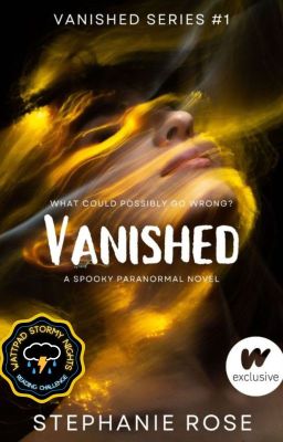 VANISHED (#1 in the VANISHED series) #NaNoWriMo2019 ✔