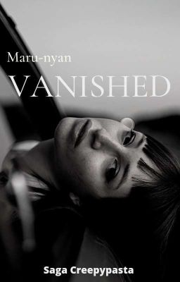 Vanished[Slenderman]© Book 4