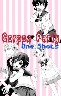 Various!Corpse Party X Reader