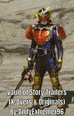 Vault of Story Trailers (X-Overs & Originals)