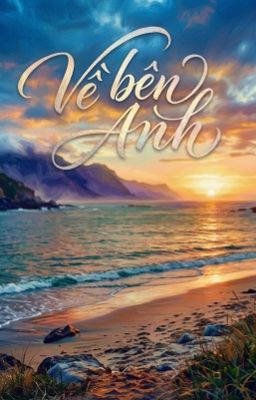 Về Bên Anh