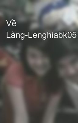 Về Làng-Lenghiabk05