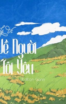 Về người tôi yêu | Lý Vĩ