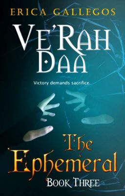 Ve'Rah Daa (The Ephemeral: Book 3)