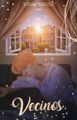 Vecinos | Traducción Yoonmin