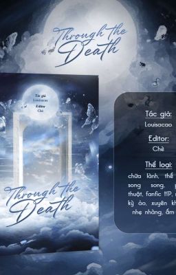 Veela • Through The Death • Vượt Qua Cái Chết