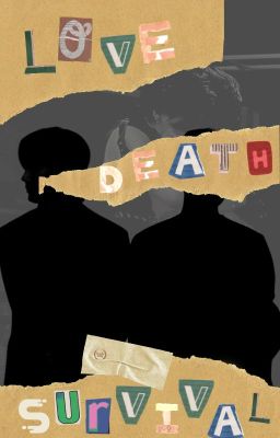 [VEGASPETE FANFIC] LOVE DEATH SURVIVAL