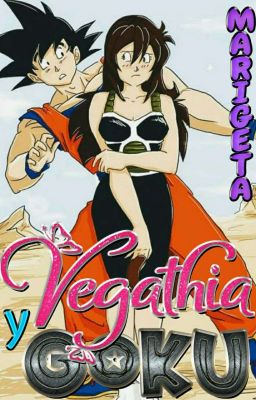 Vegathia Y Goku / Vegeta Y Bulma