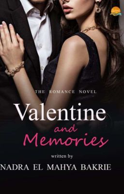 Velentine & Memories  (Tersedia di Karya Karsa)