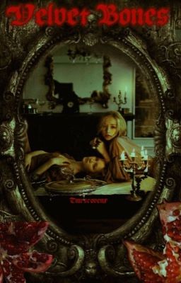 Velvet Bones [Delphini Riddle]