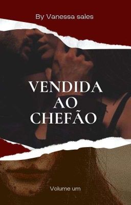 Vendida ao Chefão